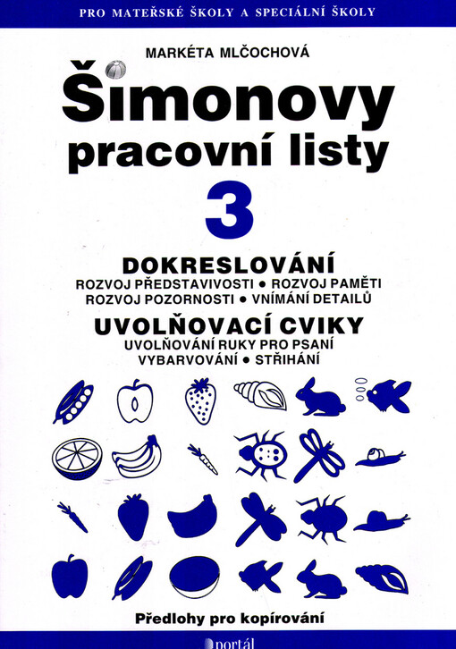 Šimonovy pracovní listy. 3, Dokreslování, uvolňovací cviky