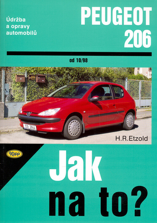 Údržba a opravy automobilů Peugeot 206: [od 10/98] : zážehové motory ... : vznětové motory