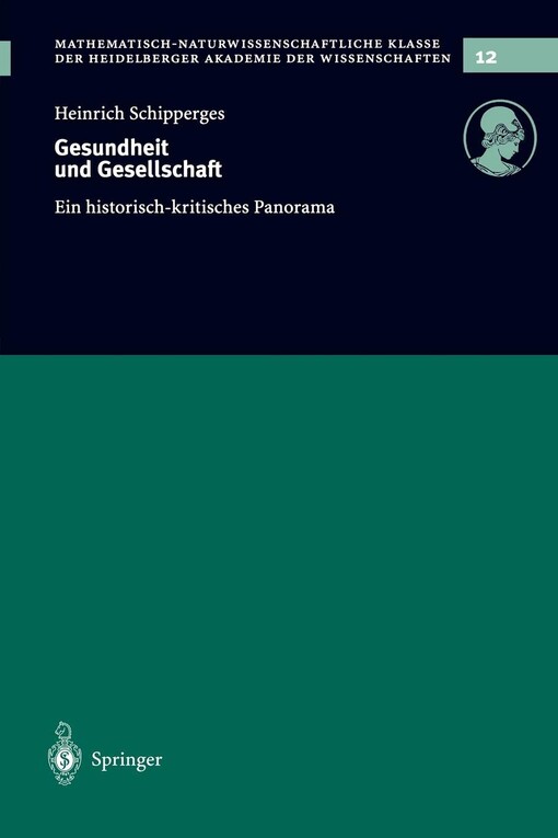 Gesundheit und Gesellschaft : ein historich-kritisches Panorama