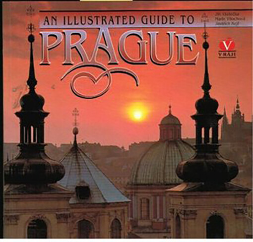Prague : an illustrated guide