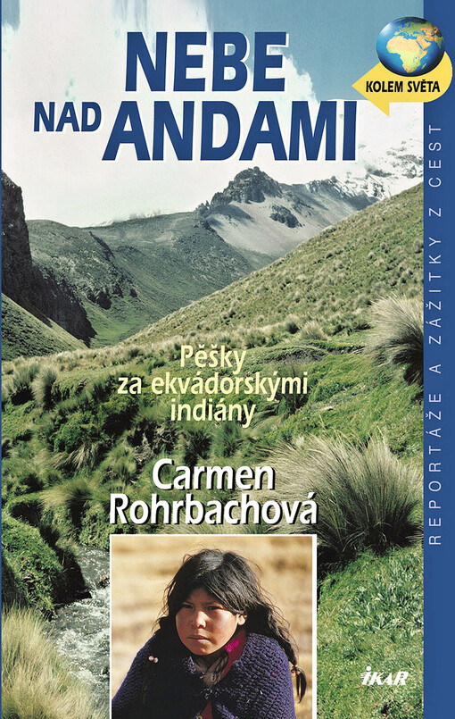 Nebe nad Andami : pěšky za ekvádorskými indiány