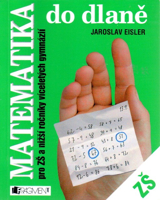 Matematika do dlaně : pro ZŠ a nižší ročníky víceletých gymnázií