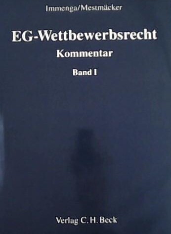 EG-Wettbewerbsrecht : Kommentar. Band I