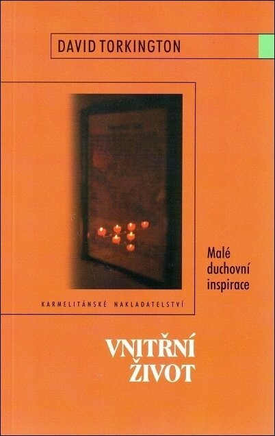 Vnitřní život : malé duchovní inspirace
