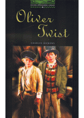 Oliver Twist  (odkaz v elektronickém katalogu)