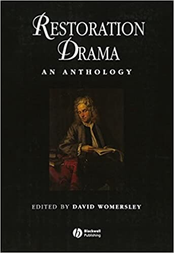 Restoration Drama: An Anthology (Blackwell Anthologies)