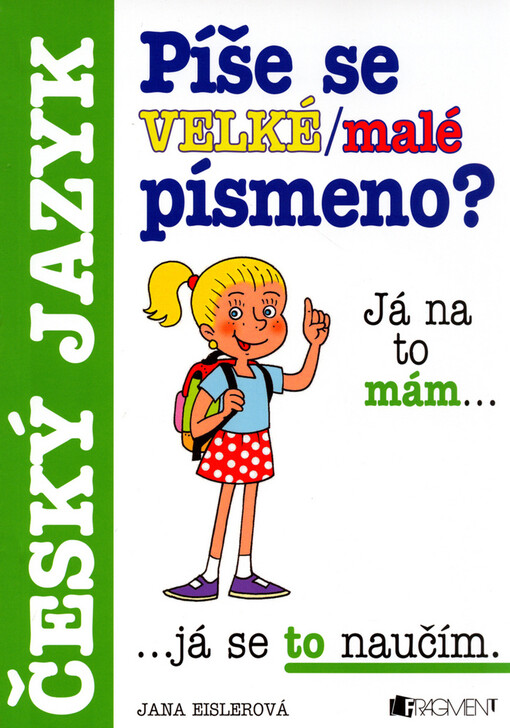 Píše se VELKÉ/malé písmeno?