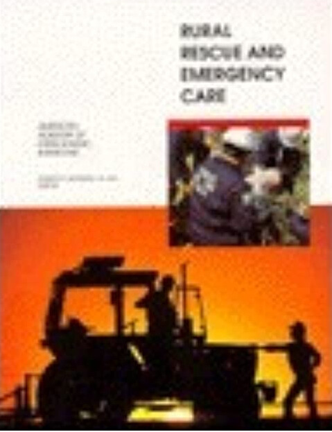 Rural rescue and emergency care