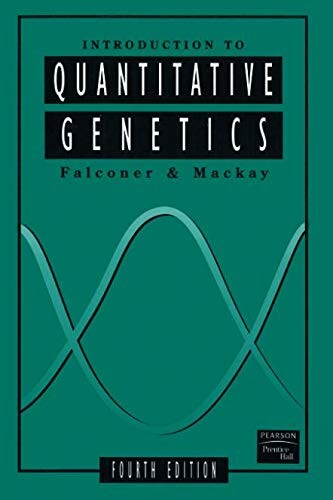 Introduction to Quantitative Genetics (4th Edition)