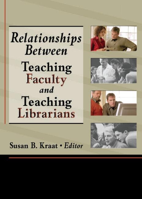 Relationships between teaching faculty and teaching librarians