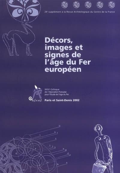 Décors, images et signes de l’âge du Fer européen