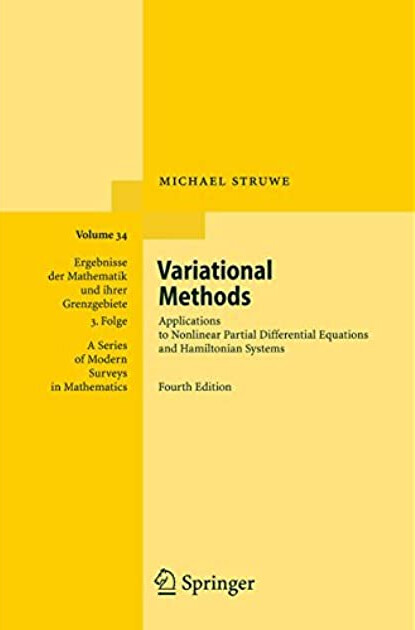 Variational Methods: Applications to Nonlinear Partial Differential Equations and Hamiltonian Systems