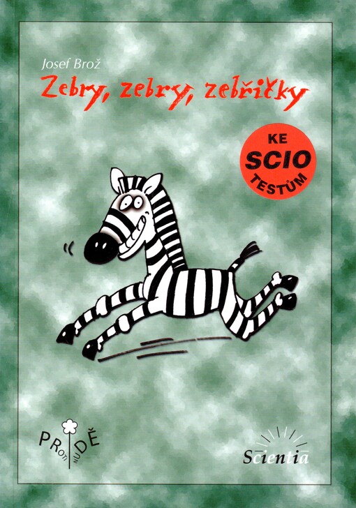 Zebry, zebry, zebřičky