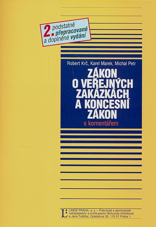 Zákon o veřejných zakázkách a koncesní zákon: s komentářem