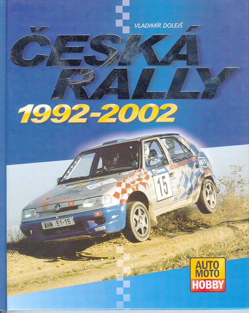 Česká rallye 1992-2002