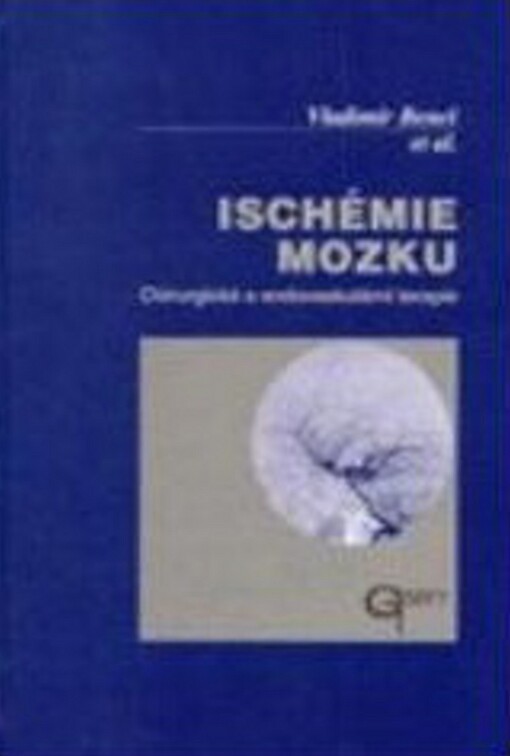 Ischémie mozku: chirurgická a endovaskulární terapie