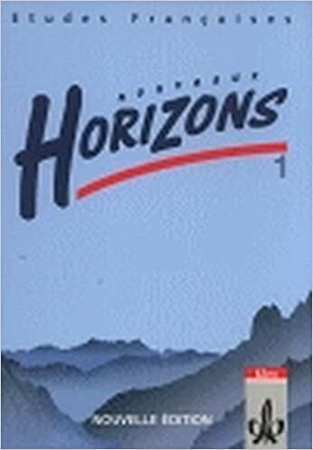 Etudes Francaises, Nouveaux Horizons, Nouvelle edition, Bd.1, Schülerbuch