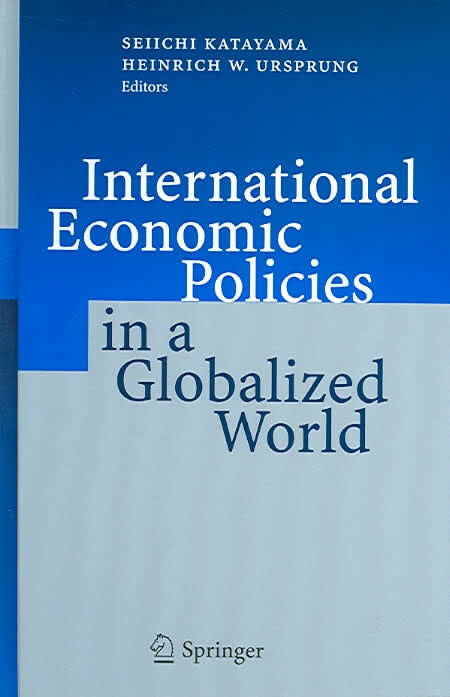 International Economic Policies in a Globalized World