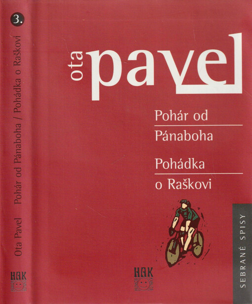 Pohár od Pánaboha ; Pohádka o Raškovi