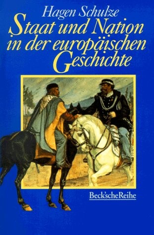 Staat und Nation in der europäischen Geschichte