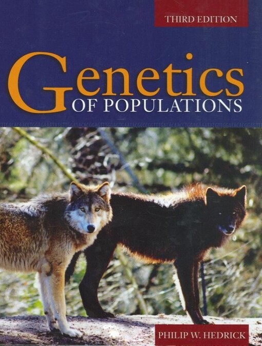Genetics of Populations (Biological Science (Jones and Bartlett))