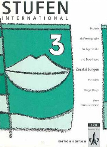 Stufen International : Deutsch als Fremdsprache für Jugendliche und Erwachsene. 3, Zusatzübungen