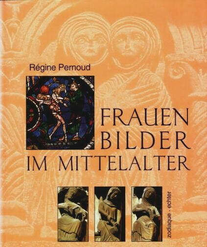 Frauen-Bilder im Mittelalter