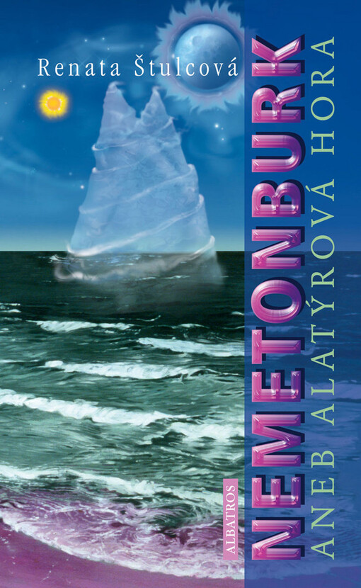 Nemetonburk, aneb, Alatýrová hora