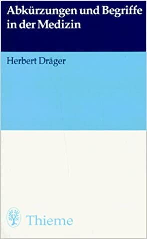 Abkürzungen und Begriffe in der Medizin
