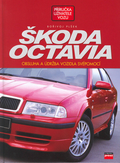 Škoda Octavia: obsluha, údržba a opravy vozidla
