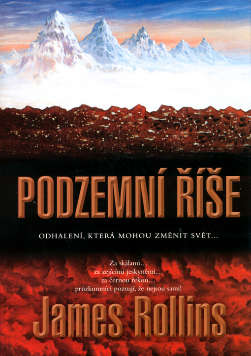 Podzemní říše : [odhalení, která mohou měnit svět--]