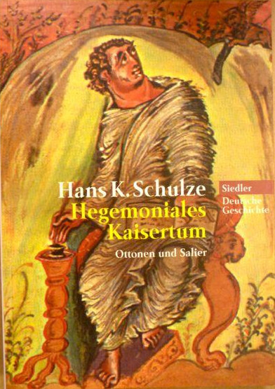 Hegemoniales Kaisertum. Ottonen und Salier.