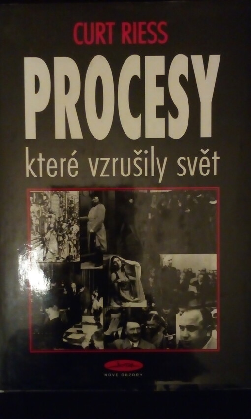 Procesy, které vzrušily svět