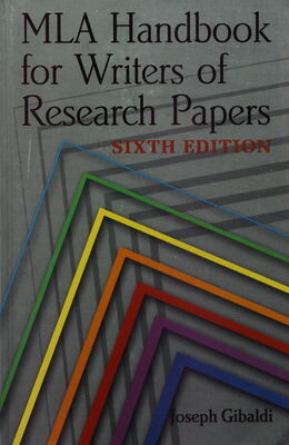 MLA Handbook for Writers of Research Papers
