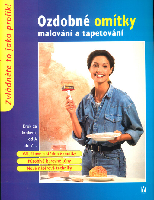 Ozdobné omítky: malování a tapetování