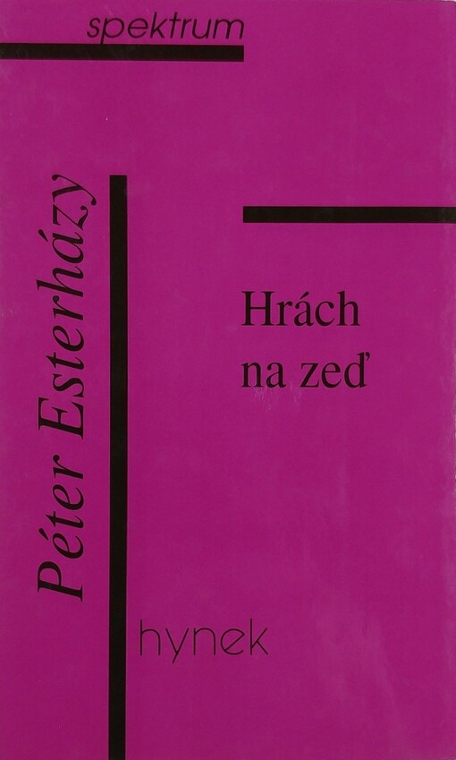 Hrách na zeď: publicistika, fejetony, eseje z let 1988-1996