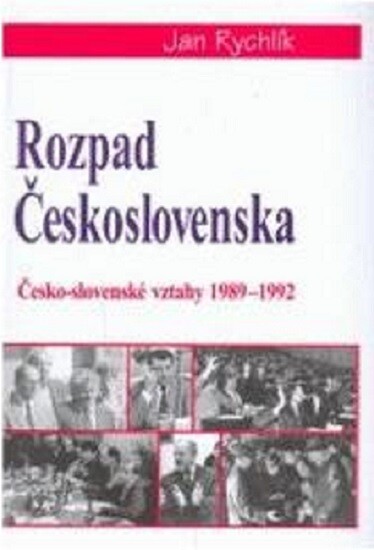 Rozpad Československa: česko-slovenské vztahy 1989-1992
