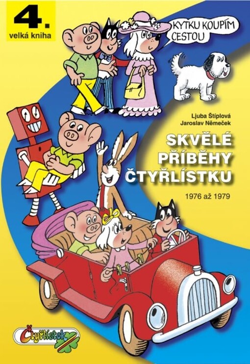 Skvělé příběhy Čtyřlístku 1976-1979