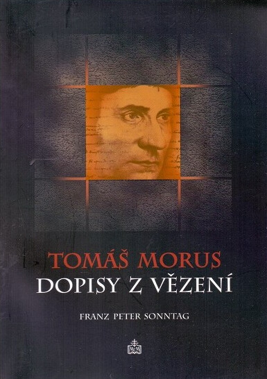 Tomáš Morus : dopisy z vězení