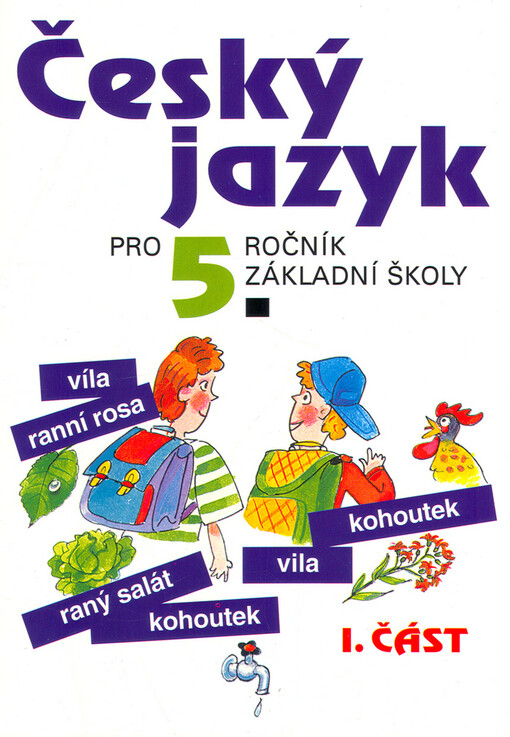 Český jazyk pro 5. ročník základní školy, 1. vyd.