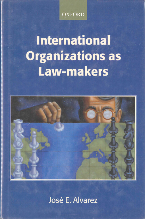 International organizations as law-makers