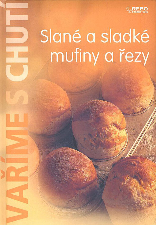 Slané a sladké mufiny a řezy