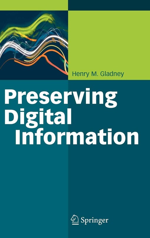 Preserving digital information