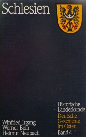 Schlesien : Geschichte, Kultur und Wirtschaft