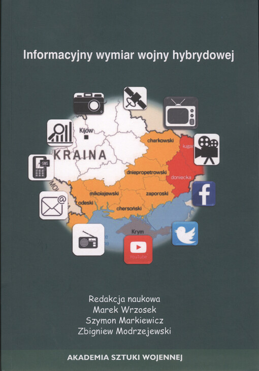 Informacyjny wymiar wojny hybrydowej