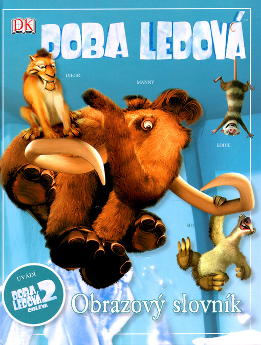 Doba ledová 2 - obleva: obrazový slovník