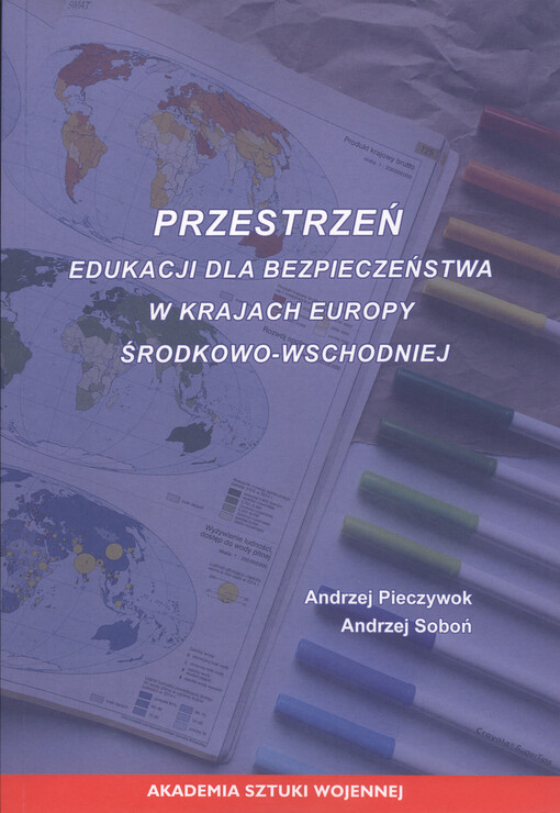 Przestrzeń edukacji dla bezpieczeństwa w krajach Europy środkowo-wschodniej