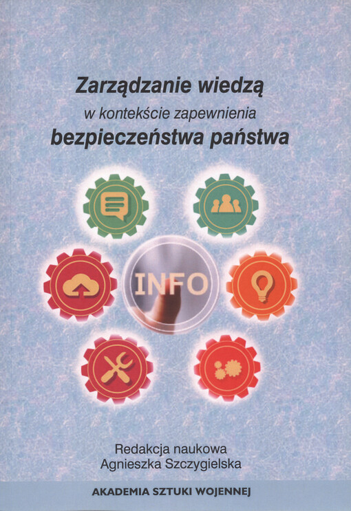 Zarządzanie wiedzą w kontekście zapewnienia bezpieczeństwa państwa