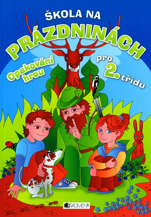 Škola na prázdninách : opakování hrou pro 2. třídu
