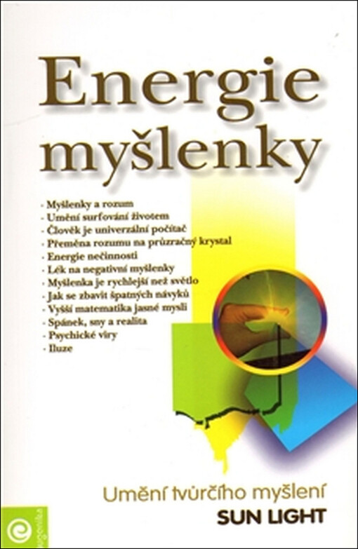 Energie myšlenky : umění tvůrčího myšlení